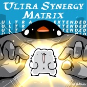 ULTRA SYNERGY MATRIX (ULTRA EXTENDED) artwork