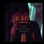 Blue Tips - Single