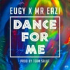 Dance for Me (Eugy X Mr Eazi)