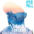 Make It Through