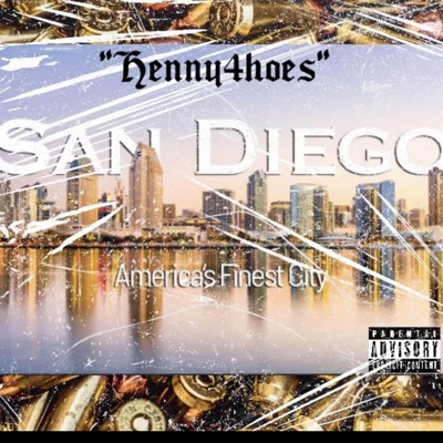 Henny4Hoes (feat. Abdamenace) - Single