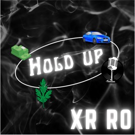 Hold Up XR Ro