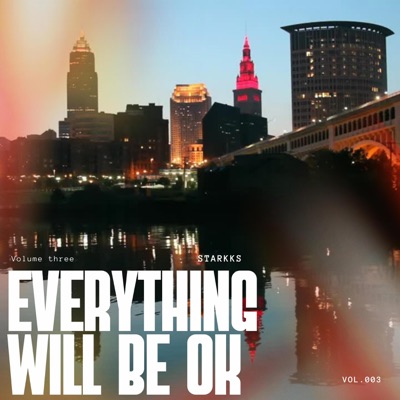 Everything Will Be OK Volume 3 - EP