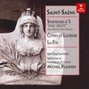 Saint-Saëns: Symphonie No. 3 avec orgue, Cyprès et lauriers & La foi