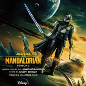 The Mandalorian: Season 3 - Vol. 2 (Chapters 21-24) [Original Score] artwork