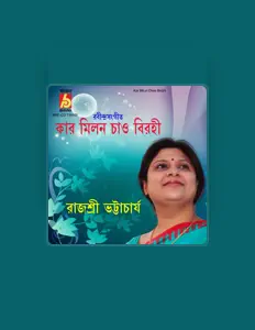 Listen to Rajyashree Bhattacharya, watch music videos, read bio, see tour dates & more!