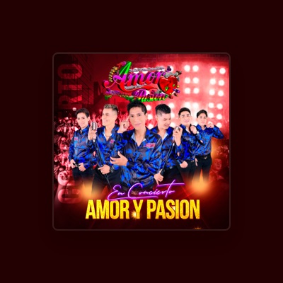 Listen to GRUPO AMOR Y PASION, watch music videos, read bio, see tour dates & more!