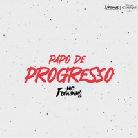 Papo de Progresso - Single - MC FOGUINHO SP