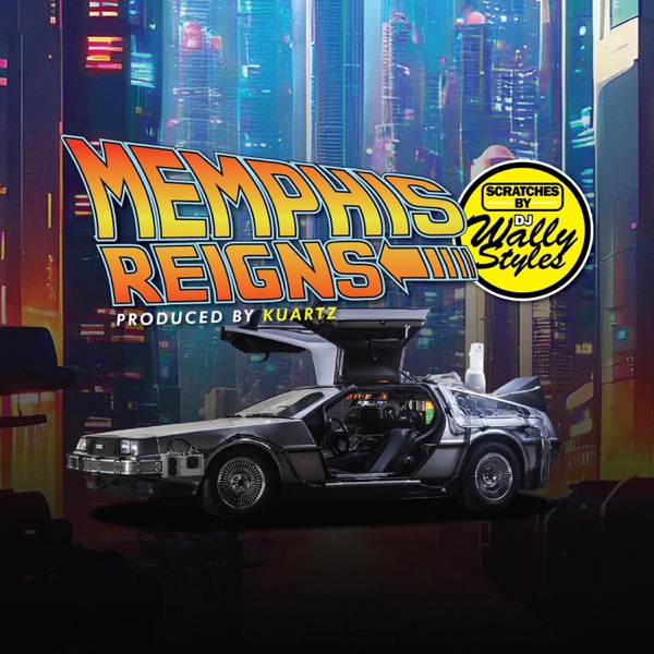 Back To the Future (feat. DJ Wally Styles & Kuartz) - Single