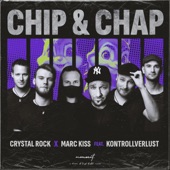 Chip & Chap (feat. Kontrollverlust) artwork