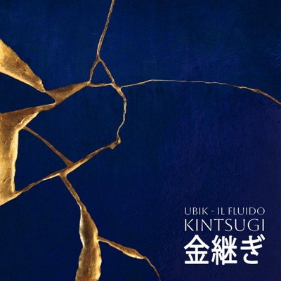 Kintsugi (feat. Il Fluido) - Single