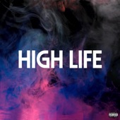 High Life - EP artwork