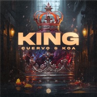 King - Single - CUERVO & Koa