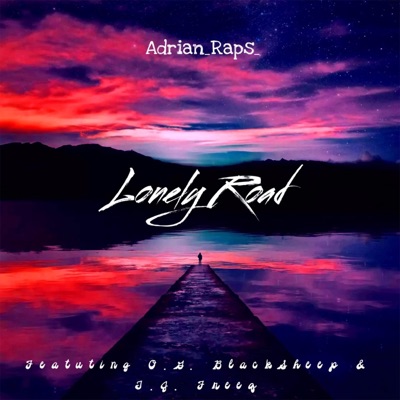 Lonely Road (feat. O.G. BlackSheep & T.J. Freeq) - Single