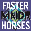 Faster Horses - Single