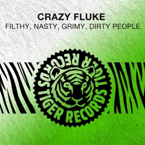 Filthy, Nasty, Grimy, Dirty People - Single