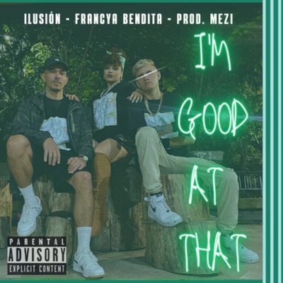 I'm Good at That - Single