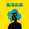 Only You My Love - Single