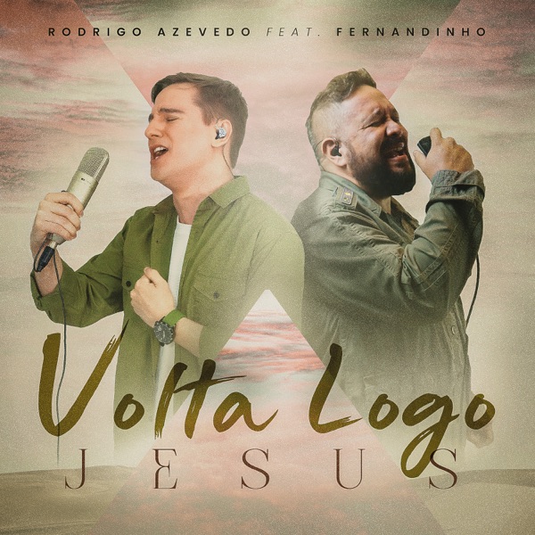 Volta Logo Jesus (feat. Fernandinho)
