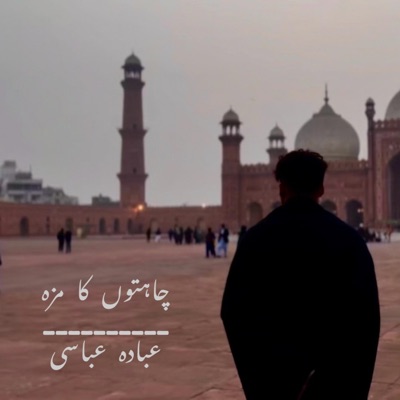 Chahatoun Ka Maza - Single