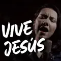 Vive Jesús