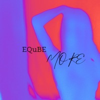 More - Single - EQuBE