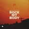 Rock My Body artwork