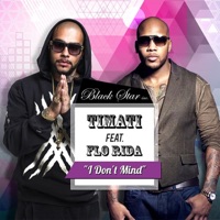 I Don't Mind (feat. Flo Rida) - Single - Timati