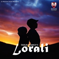 Lorali - Single - Tarun Tanmoy