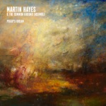 Martin Hayes & The Common Ground Ensemble - The Boyne Water