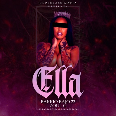 Ella (feat. Zoul G) - Single