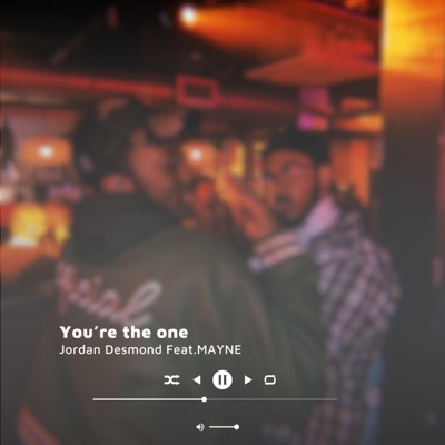 You're the one (feat. MAYNE) - Single