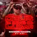 Deus É o Dono do Lugar