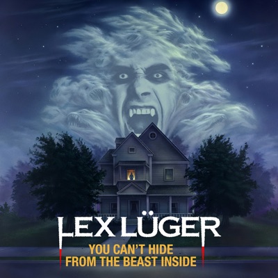 You Can't Hide From the Beast Inside - Single
