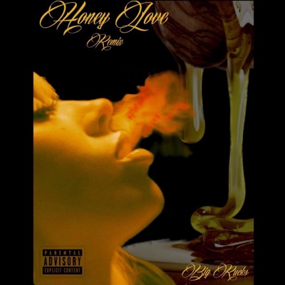 Honey Love (Remix) - Single
