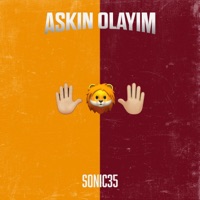 Askin Olayim - Single - Sonic35