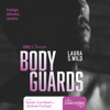 Bodyguards, tome 3. Sawyer - Laura S Wild