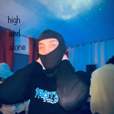 high and alone - Single