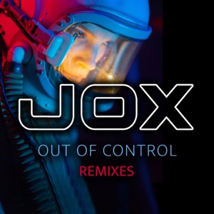 Out of Control (Remixes) - Single