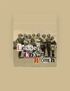 收听 Lesser Known Women、观看音乐视频、阅读小传、查看巡演日期等 ！