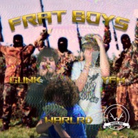 Frat Boys (feat. GunK & YoungFatherMachete) - Single - Warlrd