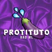 Protituto - Single - Bad ML