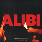 Alibi (feat. Rudimental) - Ella Henderson Cover Art