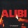 Alibi (feat Rudimental)