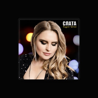 Listen to Слата, watch music videos, read bio, see tour dates & more!