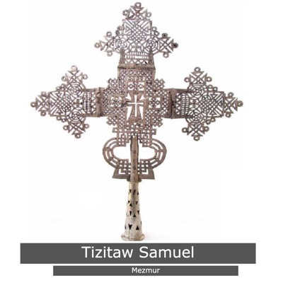 Tizitaw Samuel - Baletsega Emebet