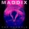 The Formula - Maddix lyrics
