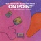 On Point (feat. Predominance & Phoniks) - Kid Abstrakt & Leo Low Pass lyrics