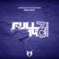 Final Night - Single - James Dust & David Heart