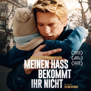 Meinen Hass bekommt Ihr nicht (Original Motion Picture Soundtrack) - EP